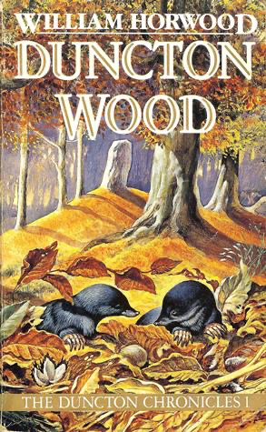 The cover of Duncton Wood by William Horwood. 
The Duncton Chronicles I