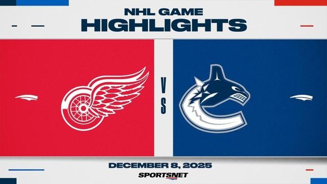 NHL Highlights | Red Wings vs. Canucks - December 8, 2025