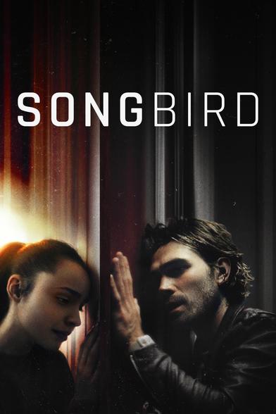 Movie poster for Songbird