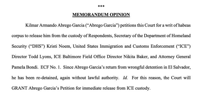 A legal memorandum opinion regarding Kilmarm Armando Abrego Garcia's petition for a writ of habeas corpus, requesting release from U.S. immigration custody. The document addresses wrongful detention issues and outlines the court's decision to grant his petition for immediate…