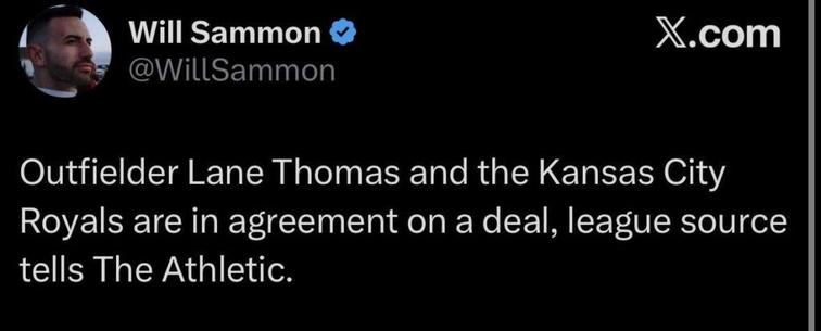 [Sammon] “Outfielder Lane Thomas and the Kansas City Royals are in agreement on a deal, league source tells The Athletic.”