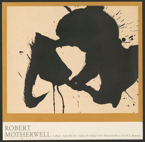 The image depicts a piece of artwork created by Robert Motherwell. The composition features large, bold black ink splatters against a cream-colored background, with the edges of the paper bordered in dark brown or burnt sienna hues. The overall shape and pattern suggest an abstract expressionist style, which was prevalent during that period.

At the bottom left corner is text identifying the artist's name as "ROBERT MOTHERWELL," followed by additional information about this specific piece titled 'Collages - April/Mai 1962.' It also lists locations where one can find Motherwell’s work or exhibitions, including Galerie Der Spiegel in Köln and Richardstrasse. This suggests that the image is likely from a promotional poster or publication for an exhibition showcasing his works.

The dimensions of this print are mentioned as "48 x 49 cm (poster format)" which indicates its size relative to standard posters used at exhibitions, typically measuring around A2 or larger in modern context but often smaller like DIN A3. The source reference provided is 'Collages, April/Mai 1962 [1968],' indicating that the image and details of this work may be found within a publication from May 1962.

The overall composition evokes an impressionistic feel with strong emotional resonance through its simplicity in form yet complexity in execution. The stark contrast between black ink splatters and cr [...]