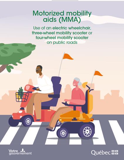 Cover of guide with illustration of mobility scooter and wheelchair on crosswalk. Title: Motorized mobility aids (MMA). Use of an electric wheelchair, three wheel mobility scooter or four wheel mobility scooter on public roads.