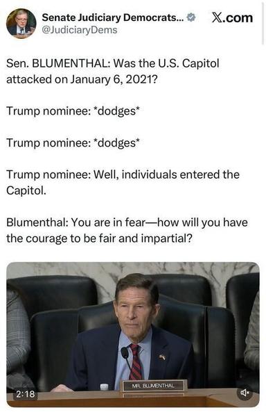 Screenshot of a tweet from Senate Judiciary Democrats recounting an exchange where Senator Richard Blumenthal asks a Trump judicial nominee whether the U.S. Capitol was attacked on January 6, 2021. Below is a video still of Blumenthal seated at a Senate hearing dais.