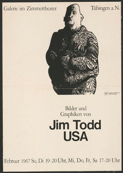 The poster depicts the artwork "Bilder und Graphiken von Jim Todd, USA" created by artist and tattooist James Edward (Jim) Todd in 1967. It is a portrait woodcut of a man with distorted features wearing intricate tattoos across his body, including detailed designs on his arms, chest, and face.
The overall aesthetic of the poster has an industrial black-and-white theme with bold typography that reads "Bilder und Graphiken von Jim Todd USA" prominently at the center. The text is in German language, suggesting a connection to Germany or Austrian region, as indicated by mentions like 'Zimmertheater' (likely referring to a theater) and 'Tübingen', which could be an abbreviation for Tübingen am Neckar.
The poster also includes information about when it was printed ("Februar 1967 So, Di 19-20 Uhr, Hi, Mi, Do, Fr, Sa 17-20 Uhr"), and where the exhibition took place (in "Galerie im Zimmertheater", presumably a theater in Tübingen). The top right corner mentions 'Tübinger a.N.', which could refer to an abbreviation or an associated organization.
The overall design is simple yet striking, with strong visual impact through its monochrome palette and dramatic subject matter.