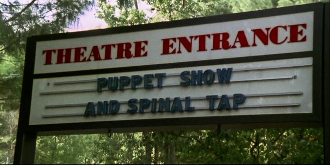 THEATRE ENTRANCE

PUPPET SHOW
AND SPINAL TAP