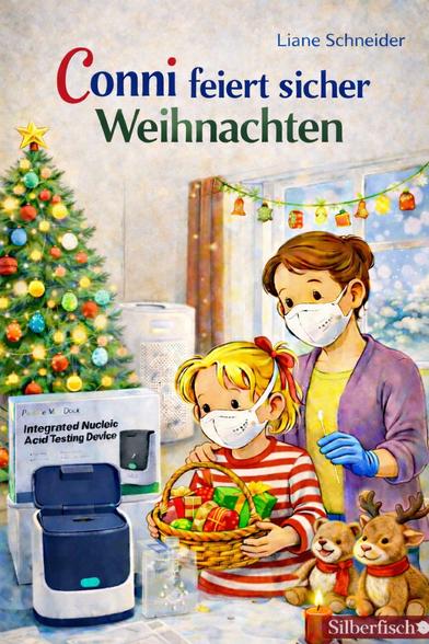 Eine Weihnachtsszene.
Die Mutter und Tochter Conni tragen Maske.
Auf dem Tisch steht ein PoC-NAT Testgerät.