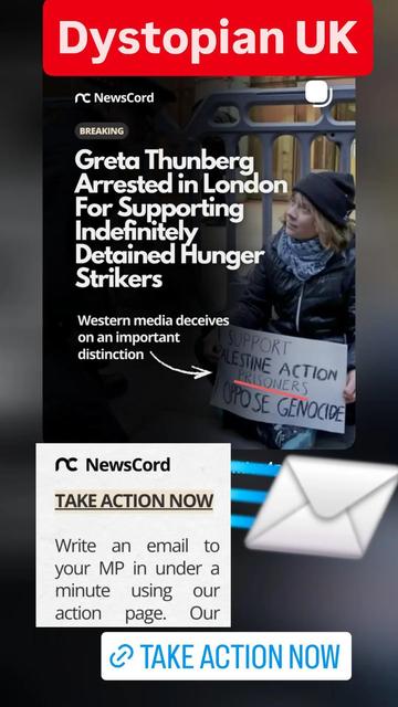image of Greta Thunberg arrested while holding a sign supporting the Palestine Action prisoners.