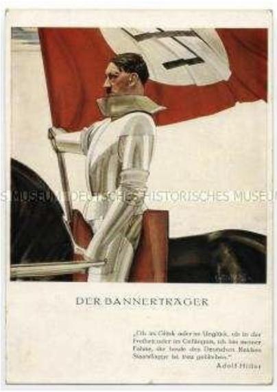 NS-Propagandapostkarte  „Der Bannerträger“ mit einem Bild von Adolf Hitler in Ritterrüstung, nach 1934 (DHM).