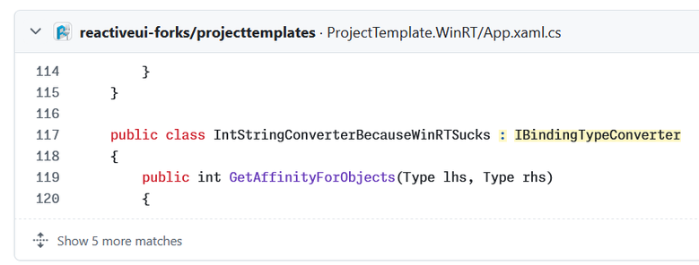 public class IntStringConverterBecauseWinRTSucks : IBindingTypeConverter
    {
        public int GetAffinityForObjects(Type lhs, Type rhs)
        {
