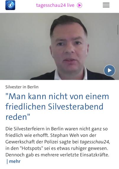 tagesschau24 live
Silvester in Berlin
"Man kann nicht von einem friedlichen Silvesterabend
reden"
Die Silvesterfeiern in Berlin waren nicht ganz so friedlich wie erhofft. Stephan Weh von der Gewerkschaft der Polizei sagte bei tagesschau24, in den "Hotspots" sei es etwas ruhiger gewesen.
Dennoch gab es mehrere verletzte Einsatzkräfte.
mehr🖖