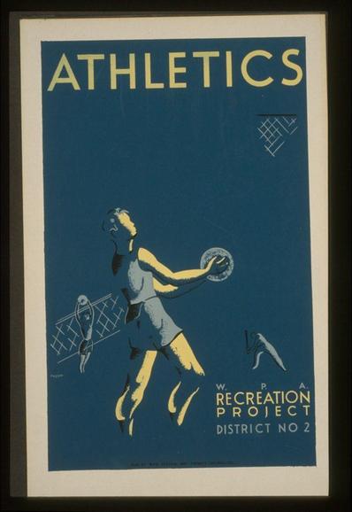 The image depicts a vintage poster titled "Athletics" with bold yellow lettering on a dark blue background. It features stylized figures of young individuals engaged in various sports activities such as basketball, baseball, and volleyball. The artwork uses contrasting colors to highlight the athletic themes and dynamic poses of the players. This particular piece is associated with the Works Progress Administration (WPA) Recreation Project for District No. 2 between approximately 1936 and 1939.