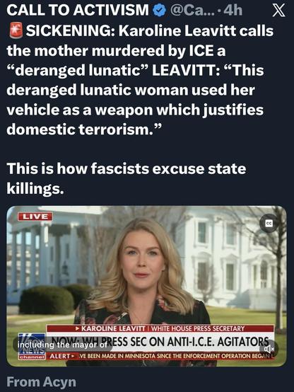 The image features a live broadcast from a White House press briefing. The caption discusses comments made by Karoline Leavitt, the White House Press Secretary, regarding a fatal incident involving a mother and ICE. The text criticizes her remarks and labels them…