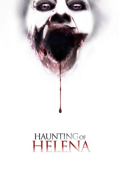 Movie poster for The Haunting of Helena