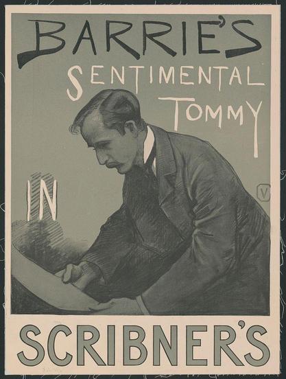 The image is a poster titled "Barrie's Sentimental Tommy in Scribner's." It features an illustration of a man with balding hair, wearing a suit and tie, who appears to be engaged in reading or examining something closely. The text on the poster is arranged around this central figure; at the top it reads "Barrie’s" in large letters, followed by "Sentimental Tommy," also in prominent lettering but smaller than the first title. Below that, within a rectangle created by lines resembling pages of paper, there's an illustration showing hands holding and reading from what appears to be a book or magazine with blocky text on it.

At the bottom left corner, the words "In" are visible, leading up to "Scribner’s," which is written in large letters across the lower third of the poster. The overall color scheme consists mainly of shades of gray and brown, suggesting an older design likely from the late 19th century or early 20th century.

The dimensions provided indicate that this print measures approximately 44 by 33 centimeters (17½" x 13").