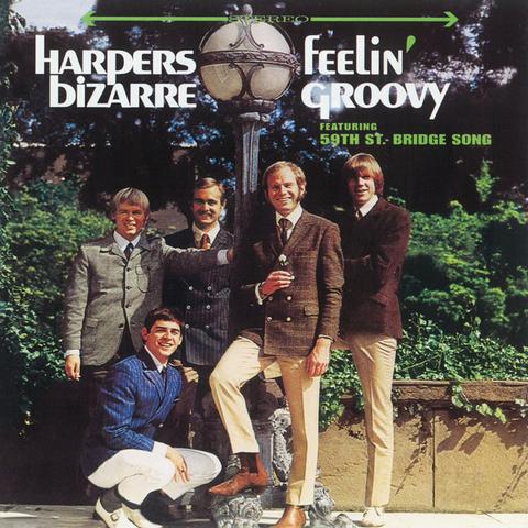 Feelin' Groovy is the debut album by the American sunshine pop band Harper's Bizarre, released in 1967.