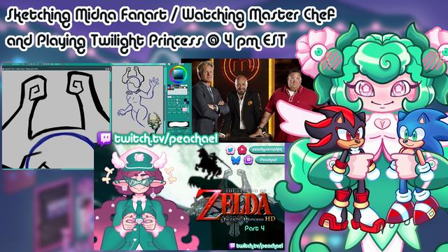 Thumbnail of Peachaels last stream before hiatus! Sketching Midna & Watching Masterchef! At 4 pm EST she will be switching to more Twilight Princess gameplay!