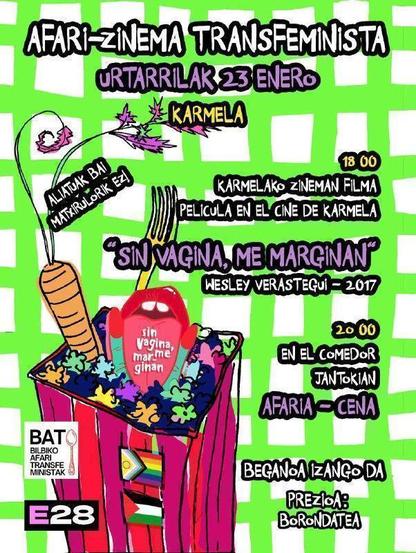 [Cartel anunciando el cine-cena transfeminista de la coordinadora E28 y BAT en Bilbao.  Detalles en el post.]