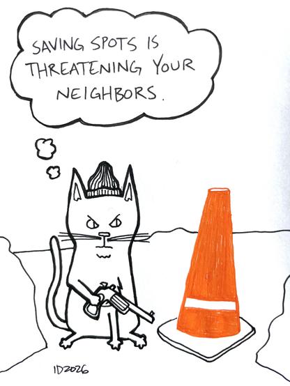 a cat wearing a beanie and holding a revolver glares at a parking cone in a shoveled parking spot and thinks "saving spots is threatening your neighbors."