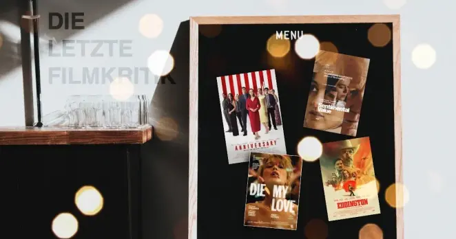 Filmposter von Eddington, Die My Love, Sentimental Value & The Change.