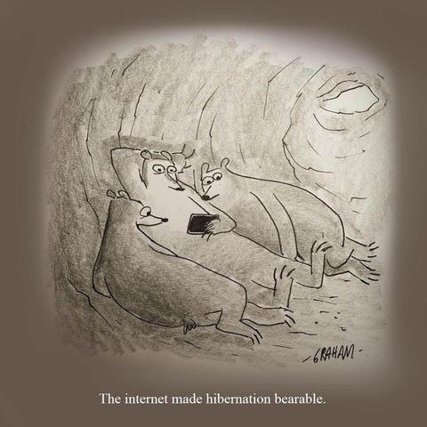 A cartoon illustration of three bears lying in a cave looking at an ipad or phone. Caption reads "The internet made hibernation bearable."