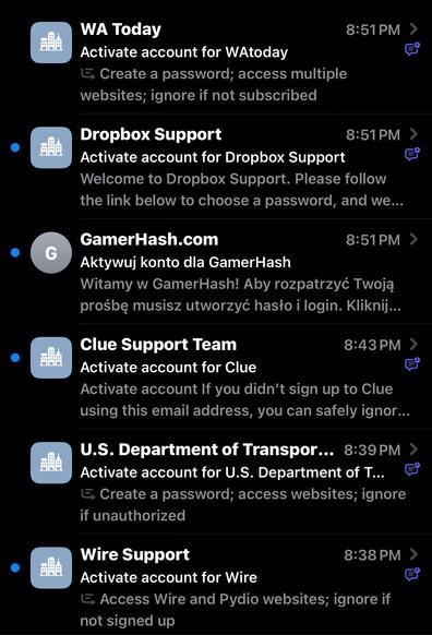 A list of recent email notifications from various services, including WA Today, Dropbox Support, GamerHash.com, Clue Support Team, U.S. Department of Transportation, and Wire Support. Each notification includes instructions to activate accounts or create passwords.