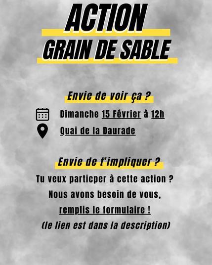 Action Grain de Sable

Envie de voir ça ?
Quand ? Dimanche 15 février à 12h
Où ? Quai de la Daurade

Envie de l'impliquer ?
Tu veux participer à cette action ? Nous avons besoin de vous, remplis le formulaire ! (le lien est dans le message)

https://forms.42l.fr/apps/forms/tcjoHRidkJoNZdGH