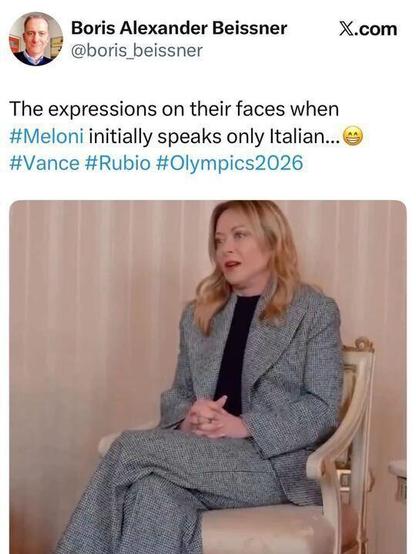 Screenshot of an X.com post by Boris Alexander Beissner (@boris_beissner) saying “The expressions on their faces when #Meloni initially speaks only Italian,” followed by hashtags #Vance #Rubio #Olympics2026. Below is a video still of Giorgia Meloni seated in a formal chair wearing a gray suit during an interview.