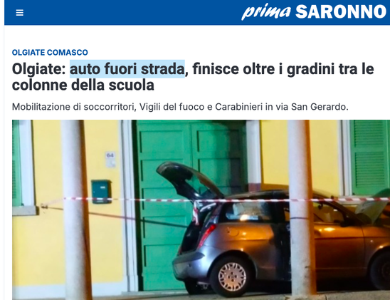 titolo di giornale - 'Auto fuori strada finisce oltre i gradini fra le colonne di una scuola'