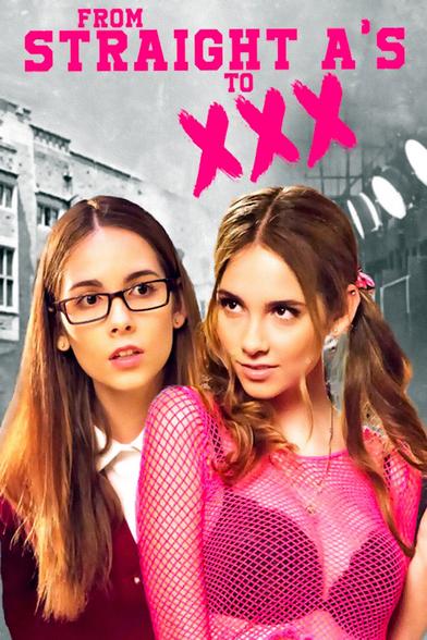 Movie poster for From Straight A's to XXX