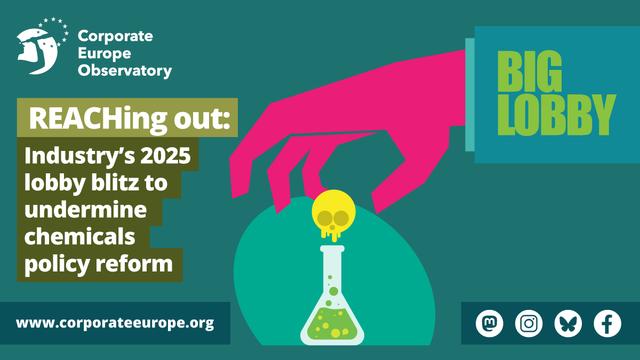 Title slide fore report saying "REACHing out: Industry’s 2025 lobby blitz to undermine chemicals policy reform"