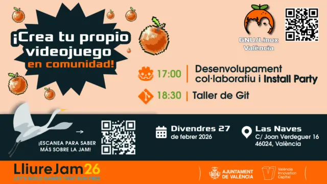 Crea el teu propi videojoc en comunitat! Organitzat per GNU/Linux València. A les 17:00, desenvolupament col·laboratiu de LliureJam 2026 i taller d'instal·lació. A les 18:30, taller de Git. El divendres 27 de febrer de 2026, a Las Naves, València.