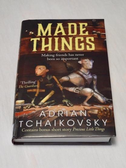 cover for the fantasy book Made Things by Adrian Tchaikovsky