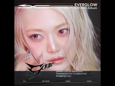 EVERGLOW 4th Mini Album 【CODE】 ハイライトメドレー