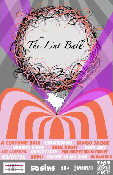 Flyer for next Saturday's Lint Ball party in Providence.