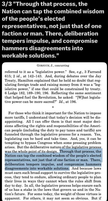 The image contains a text excerpt discussing the legislative process in a democratic nation. It emphasizes the importance of elected representatives in deliberating, tempering impulses, and reaching compromises to achieve workable solutions. The quote is attributed to Justice Gorsuch in a conc…