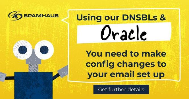 Using our DNSBLs & Oracle? You need to make config changes to your email set up.