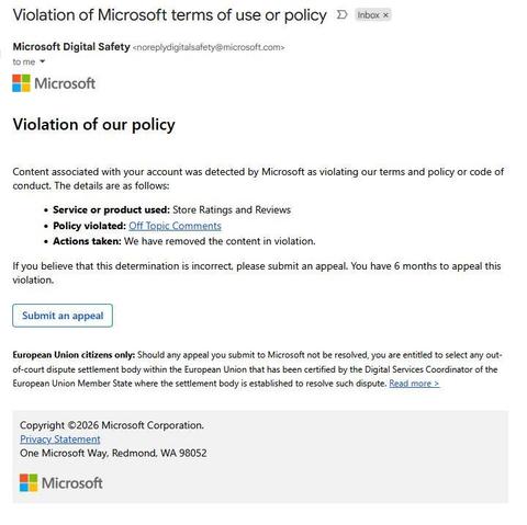 Email message titled "Violation of Microsoft terms of use or policy" from the "Microsoft Digital Safety" email account

Notice says content associated with the account "was detected by Microsoft as violating our terms and policy or code of conduct"