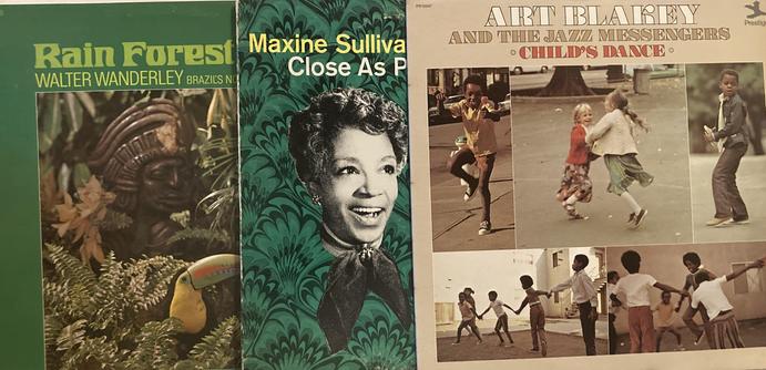 Three album covers - Rain Forest by Walter Wanderley; Close As Pages In a Book by Maxine Sullivan and Bob Wilber; Child’s Dance by Art Blakey and the Jazz Messengers