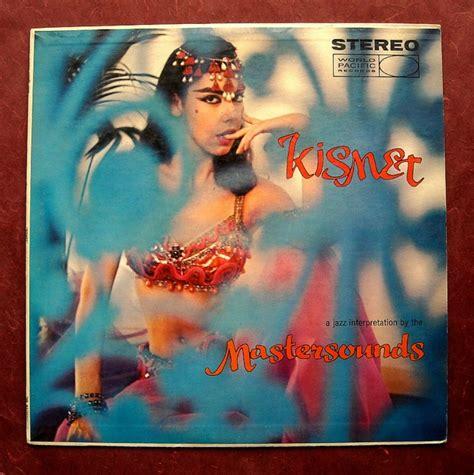 Kismet (subtitled A Jazz Interpretation by the Mastersounds) is an album by The Mastersounds led by vibraphonist Buddy Montgomery with pianist Richie Crabtree, bassist Monk Montgomery and drummer Benny Barth along with guitarist Wes Montgomery featuring performances of tunes originally composed by Alexander Borodin and adapted by Robert Wright and George Forrest for the musical Kismet. The album was recorded in 1958 and released on the World Pacific label.