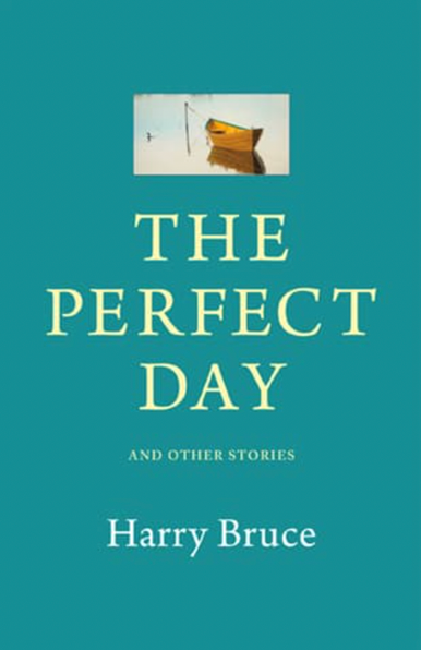 Book cover for The Perfect Day and Other Stories by Harry Bruce (Pottersfield Press): Bruce’s writing has inspired critics to call him no less than “a consummate storyteller”; to marvel over his “magnetic style and marvelous command of the language”; to declare his prose “highly entertaining and gloriously informative”; and to insist that “only the spiritually dead or terminally obtuse could fail to come away from it richer for the experience.” And now, The Perfect Day and Other Stories offers the best of Bruce’s best essays. From the sweet pain of first love and leaving home to the horrors of killer wasps, bloodthirsty flies, and marauding mice, from the relief experienced in every outhouse in the pines to the joy resounding from neighbourhood curling on a Scottish laird’s frozen pond, from the magic mist that sneaks into a ghost village on an abandoned island off Lunenburg to the sheer glory that parades of tall ships grant to great ports around the world, from fogs, bats, cats, and coyotes to the whales, thrones, stags, and steeples that make Atlantic Canada unique…they’re all here, and more, in Harry’s latest collection. https://nimbus.ca/store/the-perfect-day-and-other-stories.html