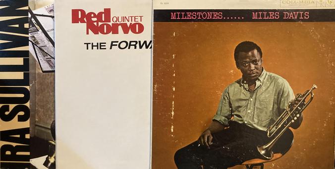 There album covers - Ira Sullivan; The Forward Look by Red Norvo Quintet; Milestones by Miles Davis