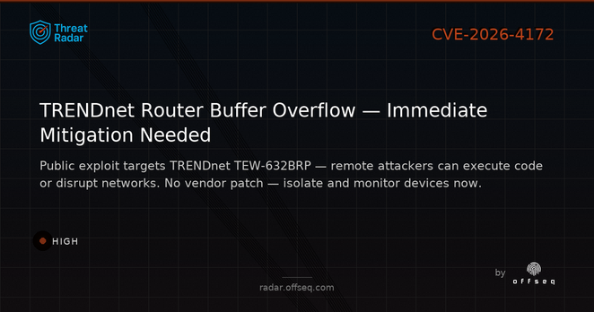 High threat: CVE-2026-4172: Stack-based Buffer Overflow in TRENDnet TEW-632BRP