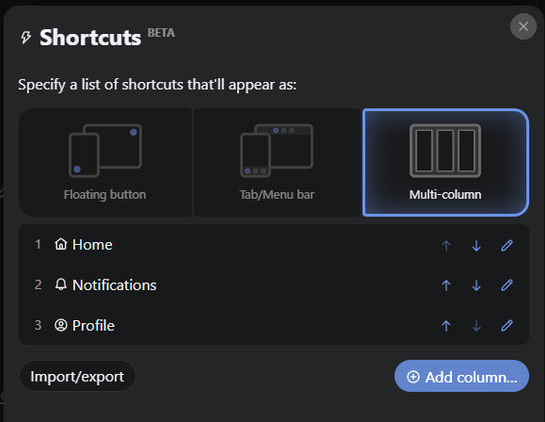 Columns editing is in the "Shortcuts" UI for some reason.
