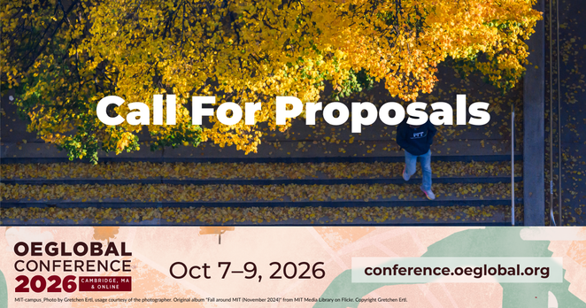 MIT-campus_Photo by Gretchen Ertl, usage courtesy of the photographer. Original album "Fall around MIT (November 2024)" from MIT Media Library on Flickr. Copyright Gretchen Ertl. With text “Call For Proposals” across the photograph. Below the photograph is the maroon 2026 OEGlobal conference Logo for OEGlobal Conference 2026 with the text Cambridge, MA, & Online, Oct 7-9, 2026, and the conference website: https://conference.oeglobal.org against an artistic rendering of a map in salmon and cyan, created by Mario Badilla at OEGlobal.