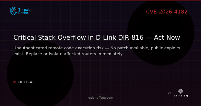 Critical threat: CVE-2026-4182: Stack-based Buffer Overflow in D-Link DIR-816