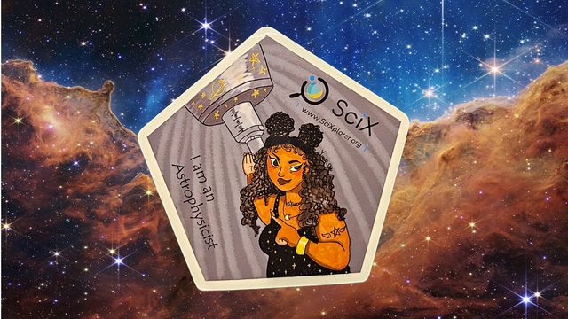 A pentagon-shaped SciX sticker with a cartoon illustration of a woman astrophysicist is shown against a colorful space nebula background full of stars. The character has medium-brown skin, long curly hair in two buns, and wears a black dress with star patterns, gold jewelry, and tattoos. She points at herself with one hand while holding a large telescope decorated with stars and a planet with the other. Text on the sticker reads “I am an Astrophysicist,” along with the SciX logo and the website “www.SciXplorer.org.”