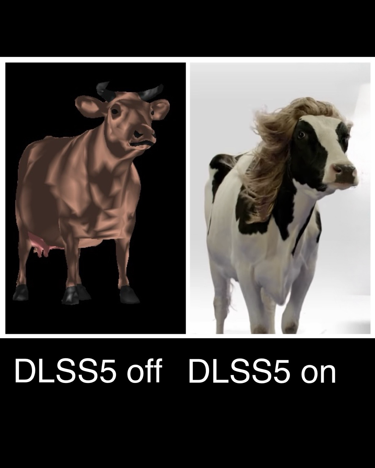 DLSS5 off: low polygon Bouncing Cow from XScreenSaver DLSS5 on: Real cow with flowing long hair