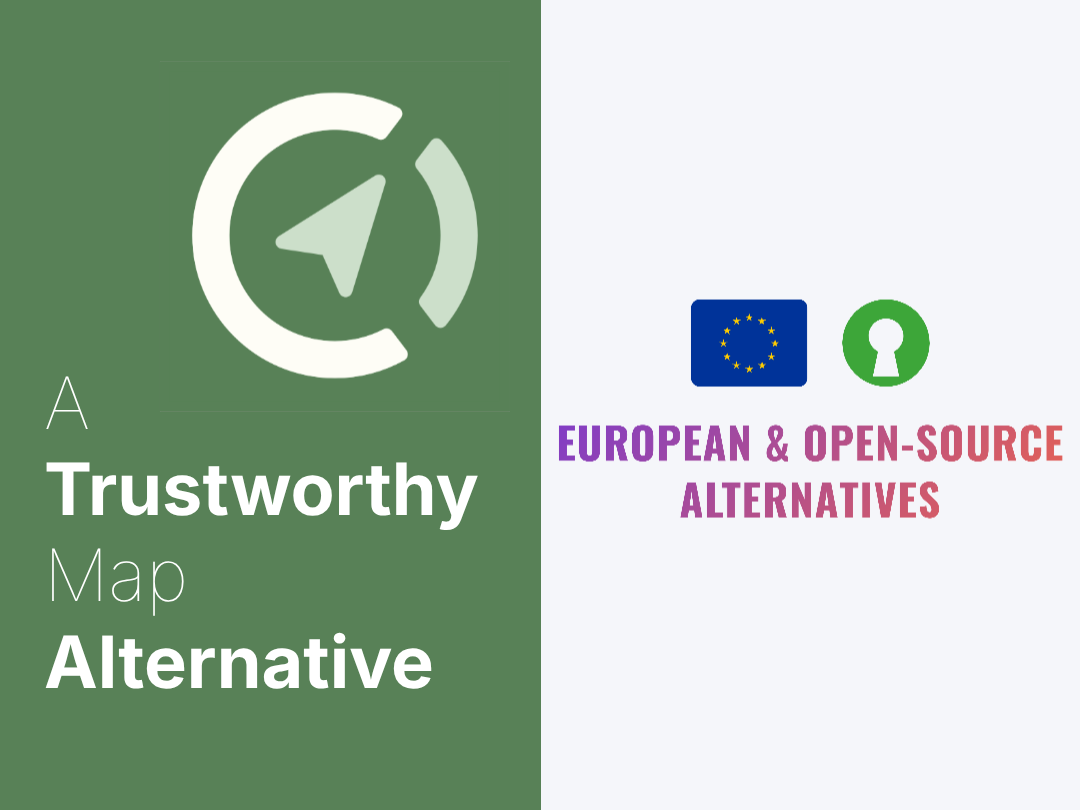a picture with the comaps logo saying "a trustworthy map alternative", next to the logo and text of "european and open source alternatives"