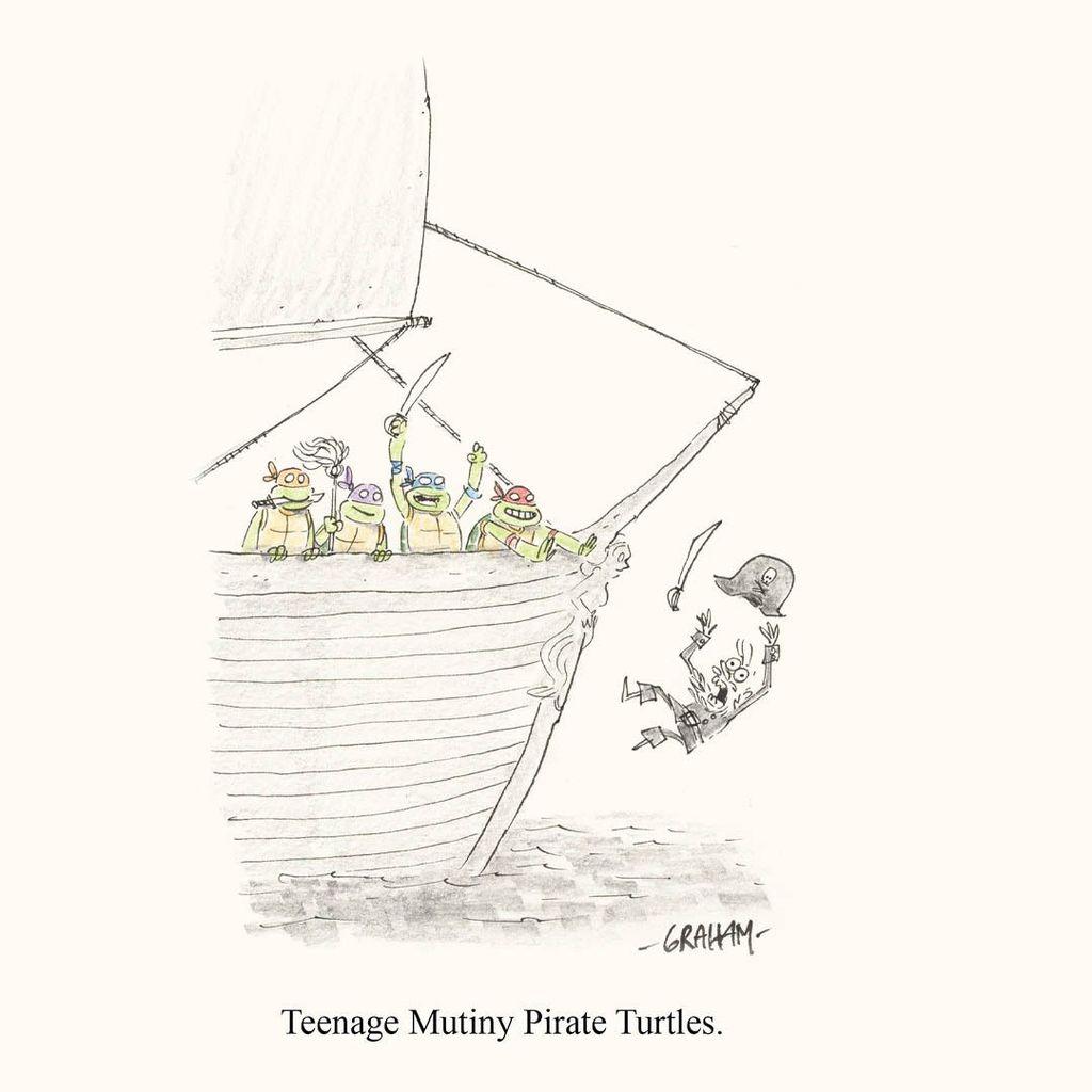 A cartoon illustration of the teenage mutant ninja turtles pushing a pirate captain overboard a ship. Caption reads "Teenage Mutiny Pirate Turtles."